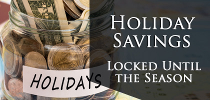 Holiday Yearly Savings