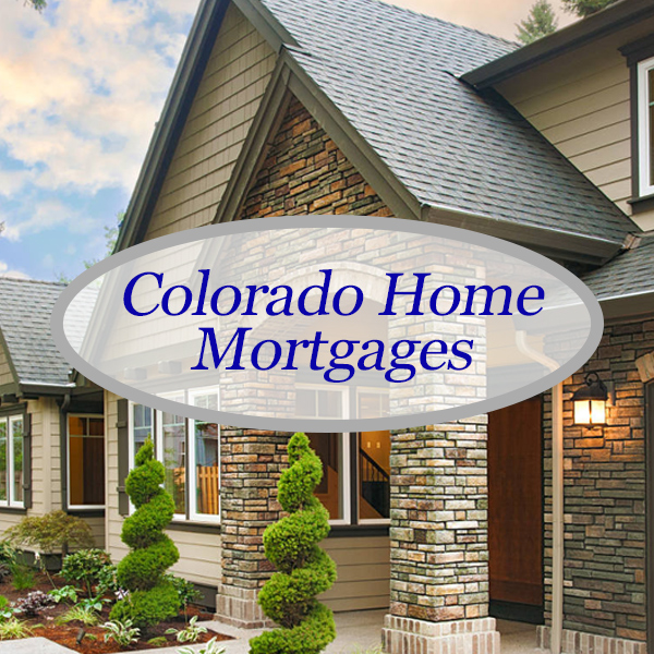 Colorado Home Mortgages